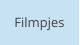 Filmpjes